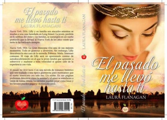 Laura Flanagan ha publicado su segunda novela «El pasado me llevó hasta ti»