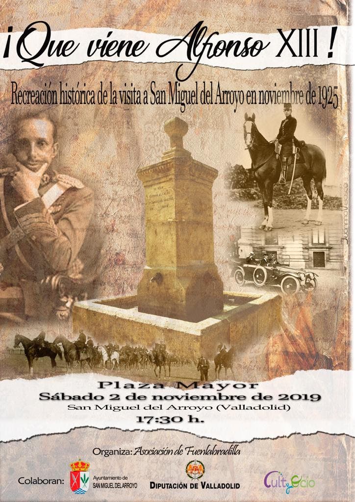 Representación de la visita de Alfonso XIII a San Miguel del Arroyo