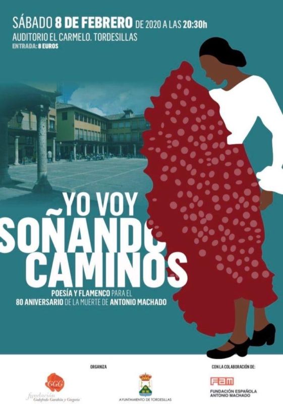 Tordesillas se sumerge en los versos de Machado con el flamenco como protagonista