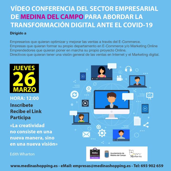 Cita online entre los empresarios medinenses para abordar la transformación digital ante el COVID19