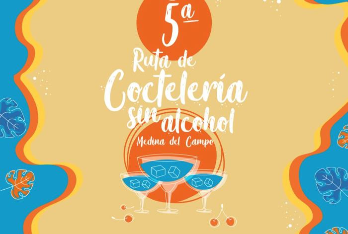 Medina del Campo: Todo preparado para la V Ruta de Cócteles sin alcohol