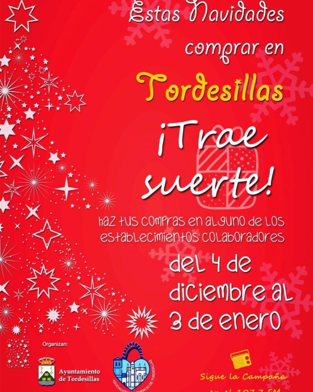 Nueva edición de “Estas navidades, comprar en Tordesillas trae suerte”