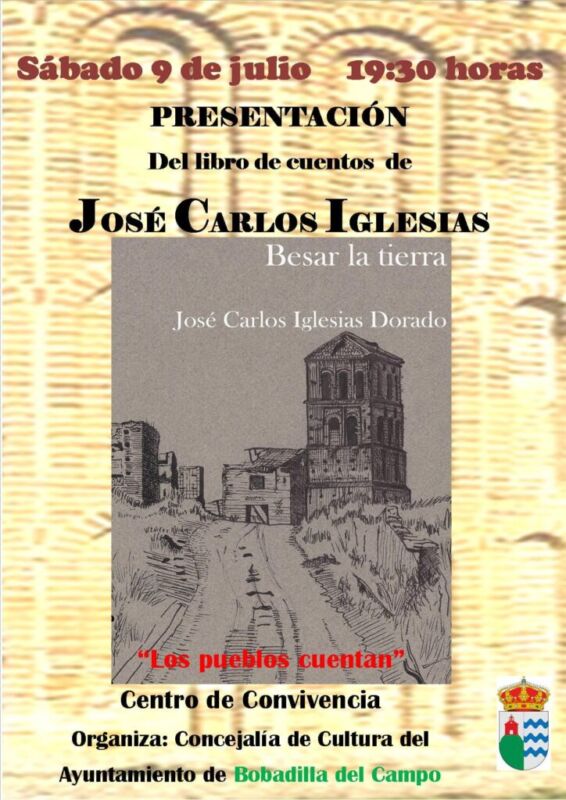 El escritor medinense José Carlos Iglesias presentará su libro “ Los pueblos cuentan “ en Bobadilla del Campo