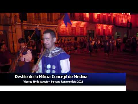 Desfile de la Milicia Concejil de Medina – Feria Renacentista 2022 Medina del Campo