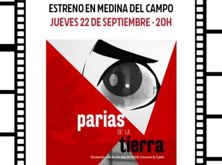 El Partido Comunista proyecta este jueves ‘Parias de la Tierra’ en el Hospital Simón Ruiz de Medina del Campo