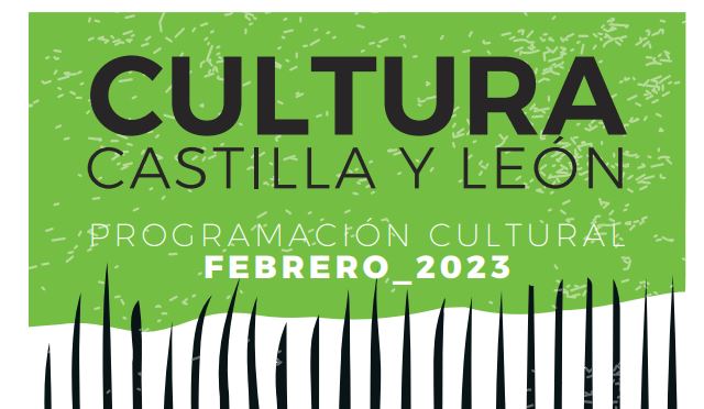 La Junta programa cerca de 600 actividades para el mes de febrero en la red de centros culturales de la Comunidad
