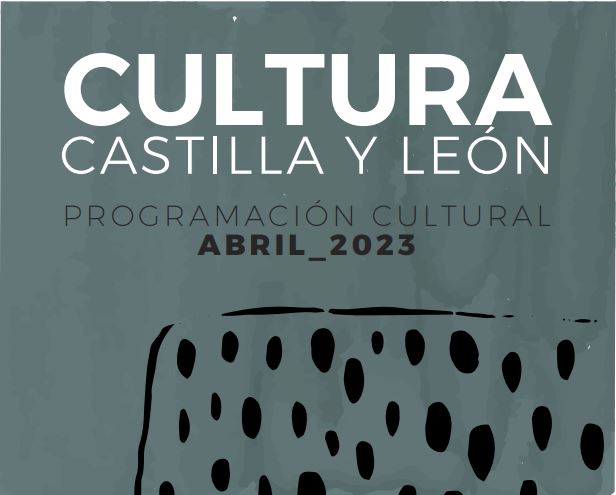 La Junta programa en abril 718 actividades culturales en los 46 centros de gestión autonómica.