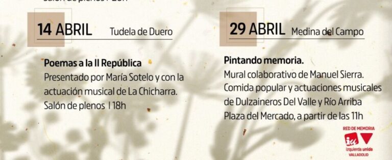 La Red de Memoria de IU Valladolid programa un acto en Medina del Campo en el marco de “Abril de Memoria Republicana”