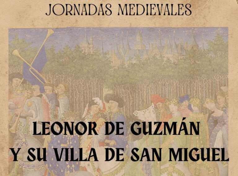 Jornadas medievales en San Miguel del Pino: Doña Leonor de Guzmán y su legado
