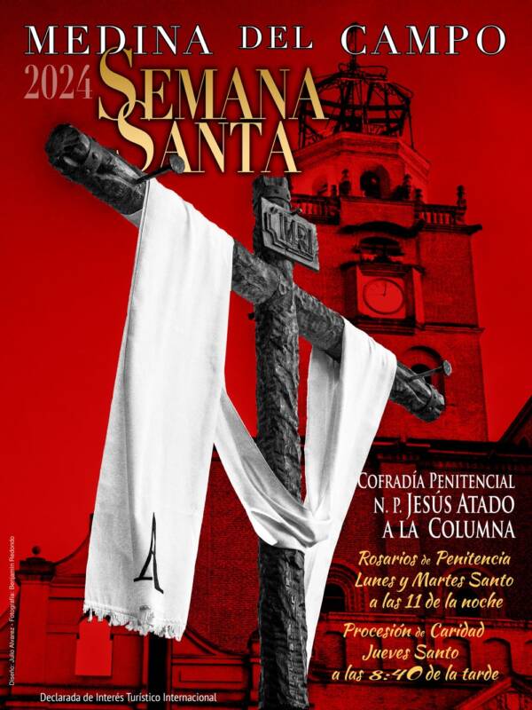 Cartel de la Semana Santa de Medina del Campo, España. Muestra una imagen de una Cruz desnuda y pertenece a la Cofradía del Cristo atado a la columna.