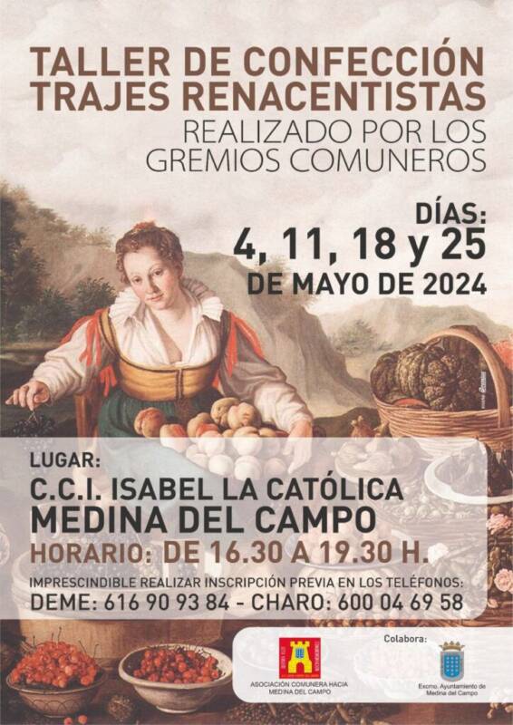 Medina del Campo revivirá el Renacimiento con un taller de confección de trajes históricos
