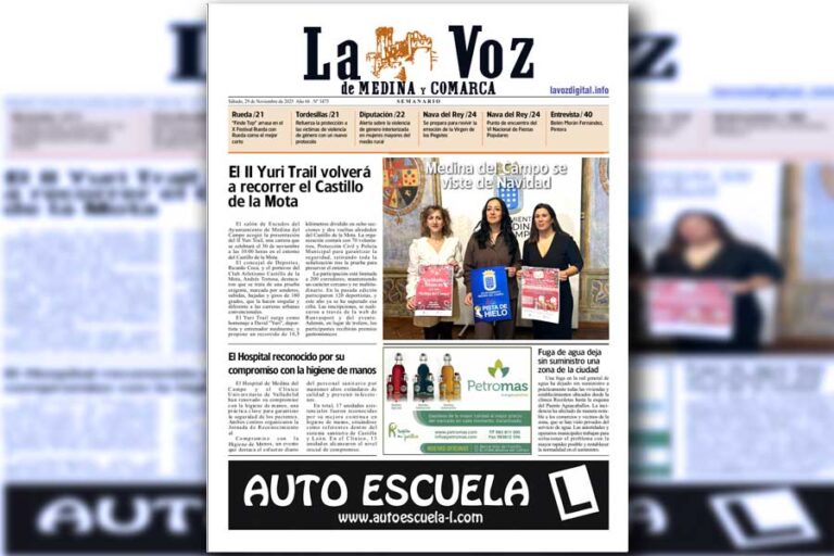 Ya puede leer y descargar gratis el semanario de La Voz de Medina y Comarca de esta semana 29 de Noviembre de 2025
