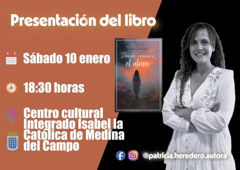 Patricia Heredero presenta su libro «Donde renace el alma» en Medina del Campo